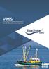 VMS Vessel Monitoring System