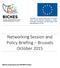 Networking Session and Policy Briefing Brussels October 2015