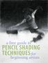 a free guide to Pencil Shading Techniques for beginning artists