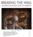 BREAKING THE WALL GALERIE DU PALACE GOES TO MEXICO