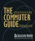 THE COMMUTER GUIDE. Sponsored by Student Development Services, a unit of the Office of the Vice Chancellor for Student Affairs