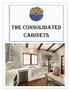 THE CONSOLIDATED CABINETS