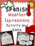 Spanish. Weather Expressions Activity and Game