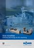Vice novelties Clamping technology for NC machining.  driven by technology
