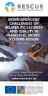 INTERDEPENDENT CHALLENGES OF RELIABILITY, SECURITY AND QUALITY IN NANOELECTRONIC SYSTEMS DESIGN