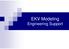 EKV Modeling Engineering Support