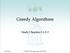 Greedy Algorithms. Study Chapters /4/2014 COMP 555 Bioalgorithms (Fall 2014) 1