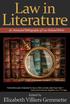 LAW IN LITERATURE An Annotated Bibliography of Law-Related Works. edited by Elizabeth Villiers Gemmette