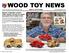 WOOD TOY NEWS. May 23, 2014 Friday. Imants Udris is the Contributing Editor and Photographer for this issue of Wood Toy News.