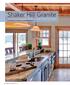 Shaker Hill Granite YOUR DREAM KITCHEN MAY BE CLOSER THAN YOU THINK BY SUSAN NYE PHOTOS BY GBH PHOTOGRAPHY