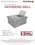 How-To Assemble Your GATHERING GRILL