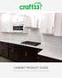 CABINET PRODUCT GUIDE. High Quality All-Wood Cabinets Priced Right 1.18
