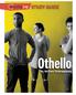 Study Guide. Othello. By William Shakespeare
