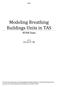 Modeling Breathing Buildings Units in TAS