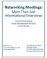 Networking Meetings: More Than Just Informational Interviews