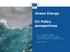 Ocean Energy. EU Policy perspectives. Dr. ir. Matthijs Soede DG Research and Innovation. Directorate G: Energy - Unit G3: New Energy Sources