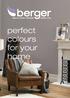 QUALITY PAINT MAKERS SINCE perfect colours for your home