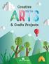 Creative. & Crafts Projects