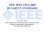 NEW IEEE C RF SAFETY STANDARD
