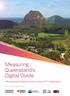 Measuring Queensland s Digital Divide. The Australian Digital Inclusion Index 2017: Queensland. Powered by Roy Morgan Research