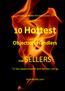 10 Hottest. Objection-Handlers FOR SELLERS. To Get Appointments and Get the Listing. KevinNOW.com  ADVANCED VIDEO TRAINING GUIDE TO