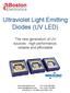 New applications are transforming the UV-LED market, and Nikkiso Deep UV-LED devices are applicable to many important applications including: