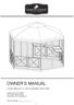 OWNER S MANUAL LONG BEACH 13 HEX GAZEBO WITH NET. Product code: D71 M34593 UPC code: Vendor Item: SS-K-138-2NGZ13. Date of purchase: / /