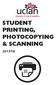STUDENT PRINTING, PHOTOCOPYING & SCANNING 2017/18
