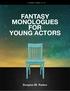 FANTASY MONOLOGUES FOR YOUNG ACTORS