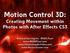 Motion Control 3D: Creating Movement within Photos with After Effects CS3