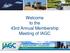 Welcome to the 43rd Annual Membership Meeting of IAGC
