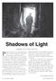 Perhaps what drives me to photograph what. Shadows of Light photographs and text by Rose-Lynn Fisher