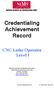 Credentialing Achievement Record