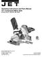 Operating Instructions and Parts Manual 10 Compound Miter Saw Benchtop Series Model No. JMS-10CMS