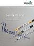 Simply the best! Writing Instruments Technology by SCHMIDT Technology