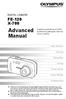 Advanced Manual DIGITAL CAMERA FE-120 X-700. Detailed explanations of all the functions for getting the most out of your camera.