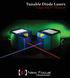 Tunable Diode Lasers. Simply Better Photonics