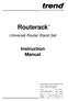 Routerack. Instruction Manual. Universal Router Stand Set