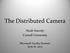 The Distributed Camera