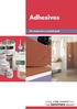Adhesives. The tradesman s essential guide