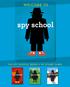 WELCOME TO THE SPY SCHOOL SERIES BY STUART GIBBS