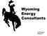 Wyoming Energy Consultants Diamond Drive Casper, WY