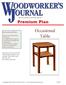 Occasional Table. Premium Plan. In this plan you ll find: America s leading woodworking authority