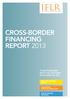CROSS-BORDER FINANCING REPORT 2013