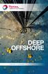 DEEP OFFSHORE EXPERTISE & TECHNOLOGY