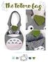 the totoro bag a sewing pattern by