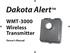 Dakota Alert. WMT-3000 Wireless Transmitter. Owner s Manual