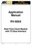 RV-8564 Application Manual. Application Manual. Real-Time Clock Module with I 2 C-Bus Interface. October /62 Rev. 2.1