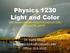Physics 1230 Light and Color