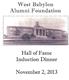 West Babylon Alumni Foundation. Hall of Fame Induction Dinner